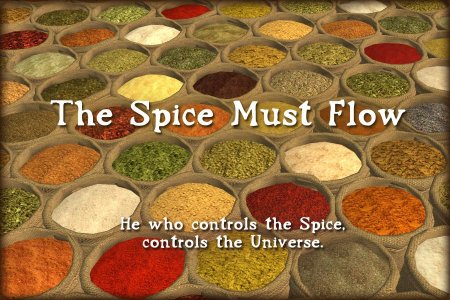 The spice must flow.jpg